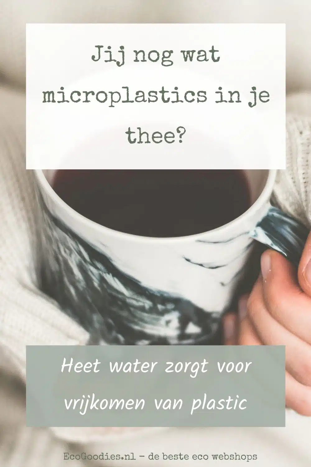 Jij nog wat microplastics in je thee? Of toch liever een schepje honing...
