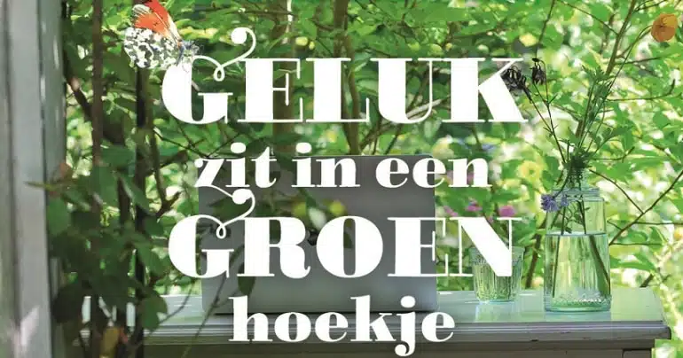 boekreview geluk zit in een groen hoekje